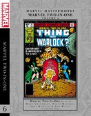 Marvel Masterworks: Marvel Two–In–One Vol. 6