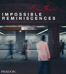 René Buri – Impossible Reminiscences
