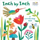 Inch by Inch: A Lift–the–Flap Book