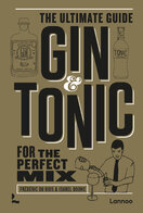 Gin & Tonic: The Complete Guide for the Perfect Mix