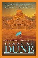 Sands of Dune: Novellas from the world of Dune