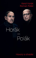 Horák – Polák. Hovory o divadle