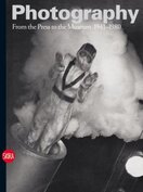 Photography Vol. III: From the Press to the Museum 1941–1980