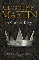 A Clash of Kings (A Song of Ice and Fire, Book 2)