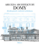 Abeceda architektury – Domy