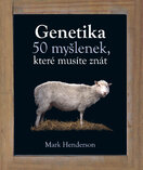 Genetika – 50 myšlenek, které musíte znát