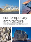 Contemporary Architecture: Masterpieces around the World