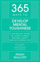 365 Ways to Develop Mental Toughness