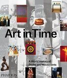 Art in Time – A World History of Styles and Movements