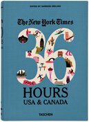 The New York Times 36 Hours USA & Canada – 2nd Edition