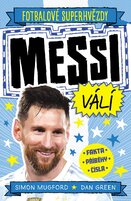 Messi. Fotbalové superhvězdy