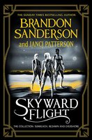 Skyward Flight. The Collection: Sunreach, ReDawn, Evershore