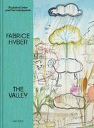 Fabrice Hyber: The Valley