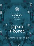 The Complete Asian Cookbook – Japan and Korea