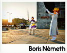 Boris Németh: Na ceste