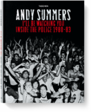 Andy Summers: I'll be Watching You – Inside the Police 1980–83