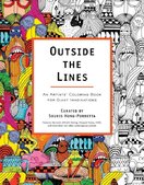 Outside the Lines: An Artists' Colouring Book for Giant Imaginations
