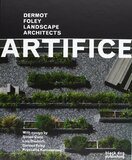 Artifice: Dermot Foley Landscape Architects