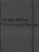 the New Office: Planning and Design