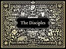 The Disciples