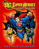 DC Super Heroes: The Ultimate Pop–Up Book