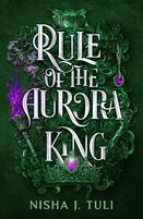 Rule of the Aurora King:
