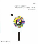 Factory Records: The Complete Graphic Album