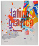 Latino–grafico: Visual Culture from Latin America