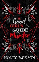 A Good Girl’s Guide to Murder (Collectors Edition)