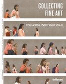 Collecting Fine Art: The LUMAS Portfolio Vol. II