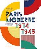 Paris Moderne: 1914–1945