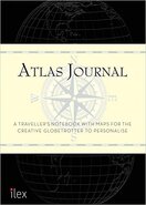 The Atlas Journal : A Traveller's Notebook with Maps for the Creative Globetrotter to Personalise