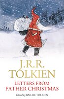 J. R. R. Tolkien: Letters from Father Christmas