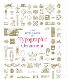 The Little Book of Typographic Ornament