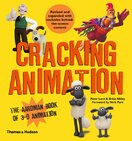 Cracking Animation: The Aardman Book of 3–D Animation