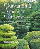 Outstanding American Gardens: A Celebration