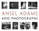 Ansel Adams: 400 Photographs (pb)