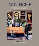 Art at Home: An accessible guide to collecting and curating art in your home