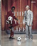 The Stylish Life – Football