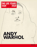 Andy Warhol: The LIFE Years 1949–1959