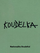 Josef Koudelka – Nationality Doubtful