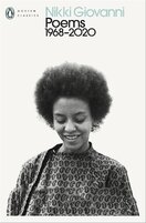 Nikki Giovanni: Poems 1968–2020