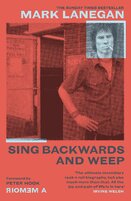 Sing Backwards and Weep