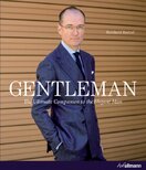 Gentleman – The Ultimate Companion to the Elegant Man