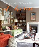 William Yeoward At Home – Elegant living in town and country