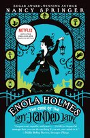 Enola Holmes: The Case of the Left–Handed Lady