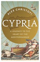 Cypria. A Journey to the Heart of the Mediterranean