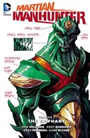 Martian Manhunter (2015–2016) Vol. 1: The Epiphany