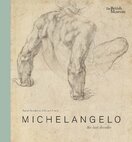 Michelangelo: the last decades