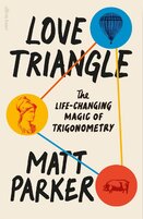 Love Triangle: The Life–changing Magic of Trigonometry